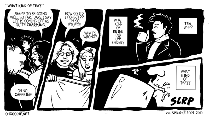 #102 – “What KIND of Tea?”