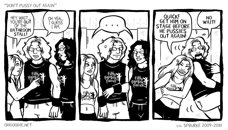 #148 – “Don’t Pussy Out Again”